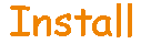 Install